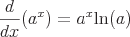 latex!encoded:base64,XGxhcmdlIFxmcmFje2R9e2R4fShhXngpPWFeeFx0ZXh0dXB7bG59KGEp