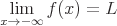 latex!encoded:base64,XGxhcmdlIFxsaW1fe3hcdG8gLVxpbmZ0eSB9XFsgZih4KSA9IEwgXF0=