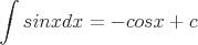 latex!encoded:base64,XGludCBzaW54ZHg9LWNvc3grYw==