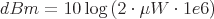 latex!encoded:base64,ZEJtPTEwXGxvZyBcbGVmdCAo IDJcY2Rvd CBcbXUgW XJpZ2h0 IDk=